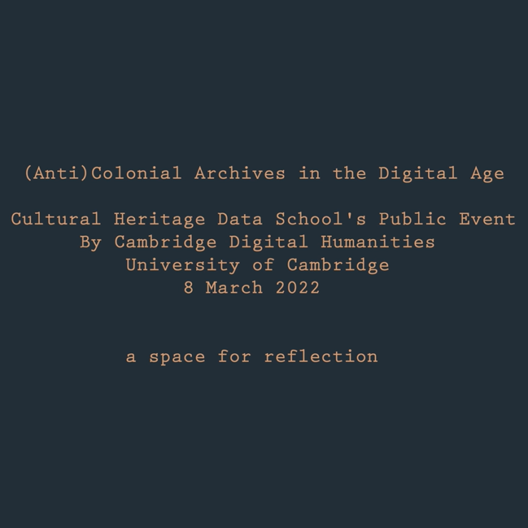 A space for reflection: (Anti)Colonial archives in the digital age