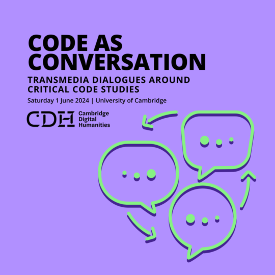 CfP deadline extended to 24 March | Code as Conversation: Transmedia Dialogues Around Critical Code Studies