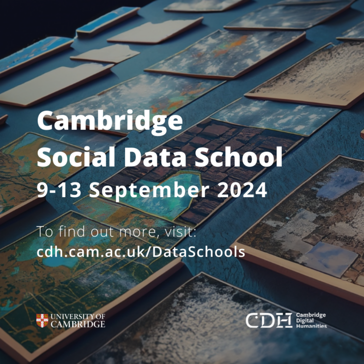 Applications now open for Cambridge Social Data School, 9-13 September 2024