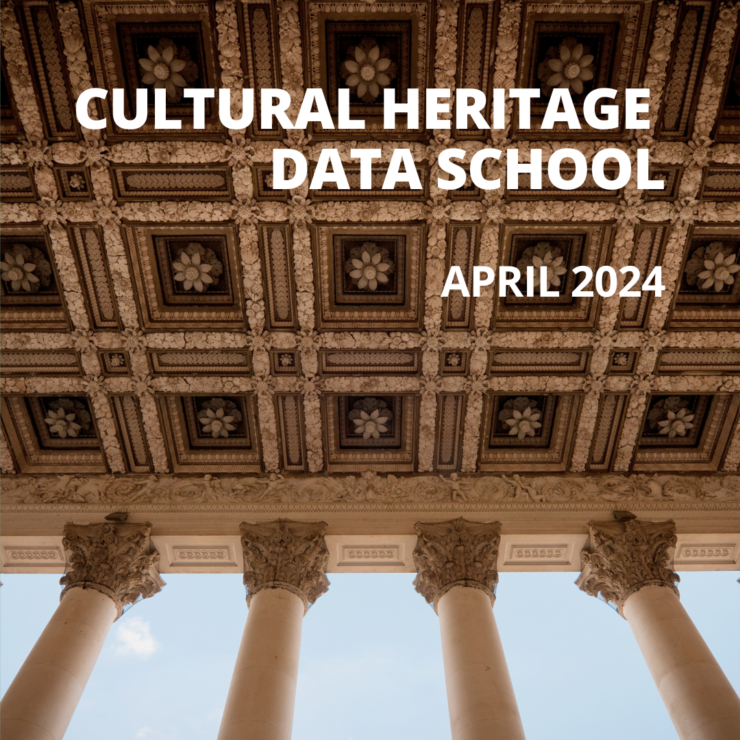 ‘An incredibly enriching and enlightening experience’: Reflections on the Cambridge Cultural Heritage Data School (April 2024)